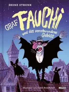 Strunk |  Graf Fauchi und das verschwundene Gebiss | Buch |  Sack Fachmedien