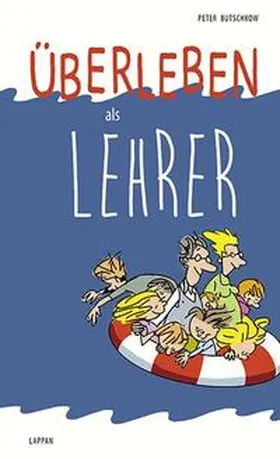 Butschkow |  Überleben als Lehrer | Buch |  Sack Fachmedien