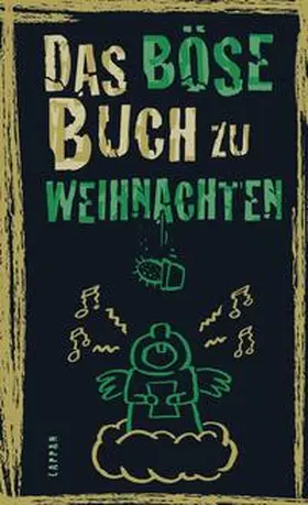 Höke / Schmelzer / Gitzinger |  Das böse Buch zu Weihnachten | Buch |  Sack Fachmedien