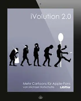 Holtschulte |  iVolution 2.0 | Buch |  Sack Fachmedien
