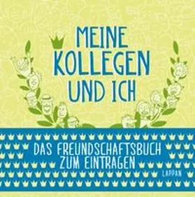 Göllner |  Meine Kollegen und ich | Buch |  Sack Fachmedien
