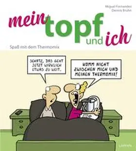 Bruhn |  Mein Topf und ich | Buch |  Sack Fachmedien