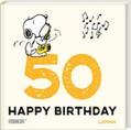 Schulz |  Peanuts Geschenkbuch: Happy Birthday zum 50. Geburtstag | Buch |  Sack Fachmedien