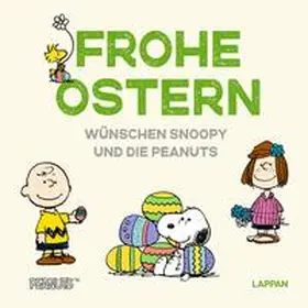 Schulz |  Peanuts Geschenkbuch: Frohe Ostern wünschen Snoopy und die Peanuts! | Buch |  Sack Fachmedien