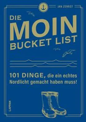Zerbst |  MOIN!: Die MOIN Bucket List | Buch |  Sack Fachmedien