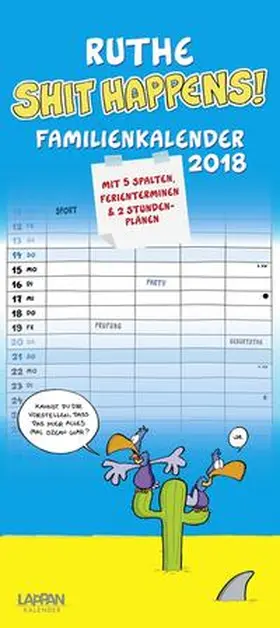 Ruthe |  Ruthe - Shit happens! Familienkalender 2018 | Sonstiges |  Sack Fachmedien