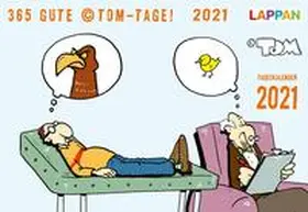 ©TOM |  365 GUTE ©TOM-TAGE! 2021: Tageskalender | Sonstiges |  Sack Fachmedien