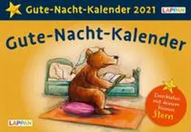 Golze |  Gute-Nacht-Kalender 2021: Tageskalender für Kinder mit Geschichten und Einschlafritualen | Sonstiges |  Sack Fachmedien