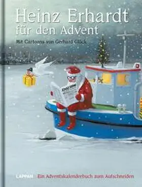Erhardt |  Heinz Erhardt für den Advent - Ein Adventskalender mit Bildern von Gerhard Glück | Buch |  Sack Fachmedien