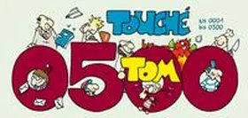 ©TOM |  Tom Touché 500 | Buch |  Sack Fachmedien
