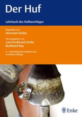 Litzke / Rau | Der Huf | Buch | 978-3-8304-1074-4 | sack.de