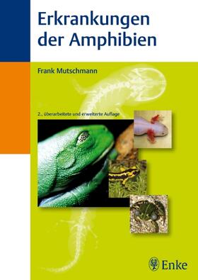 Mutschmann | Erkrankungen der Amphibien | Buch | 978-3-8304-1097-3 | sack.de