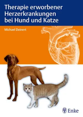 Deinert | Therapie erworbener Herzerkrankungen bei Hund und Katze | E-Book | www.sack.de