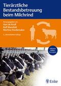 Hoedemaker / Mansfeld / de Kruif |  Tierärztliche Bestandsbetreuung beim Milchrind | eBook | Sack Fachmedien
