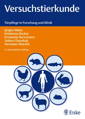 Weiss / Becker / Bernsmann |  Versuchstierkunde | Buch |  Sack Fachmedien