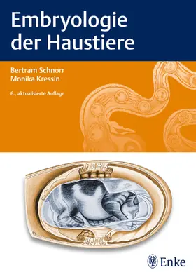 Kressin / Schnorr / Brehm | Embryologie der Haustiere | E-Book | www.sack.de