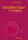 Feichtinger / Niedan-Feichtinger / Liem |  Schüßler-Salze fürs Leben | eBook | Sack Fachmedien