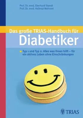 Standl |  Das große TRIAS-Handbuch für Diabetiker | eBook | Sack Fachmedien