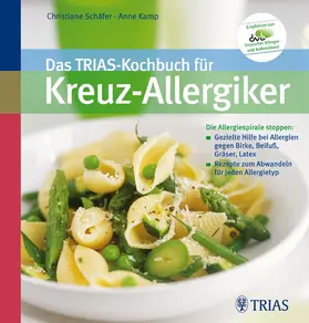 Schäfer / Kamp | Das TRIAS-Kochbuch für Kreuz-Allergiker | E-Book | sack.de