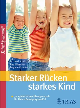 Larsen / Dommitzsch |  Starker Rücken - starkes Kind | eBook | Sack Fachmedien