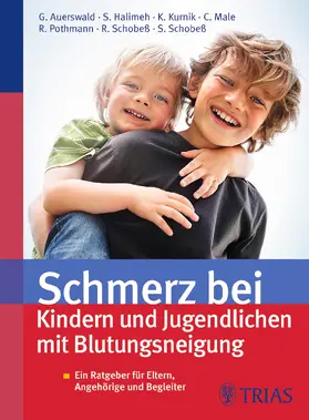 Auerswald / Halimeh / Kurnik | Schmerz bei Kindern und Jugendlichen mit Blutungsneigung | E-Book | sack.de
