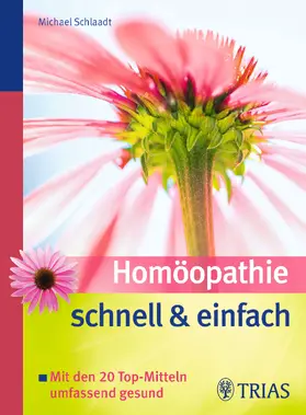 Schlaadt | Homöopathie schnell & einfach | E-Book | www.sack.de