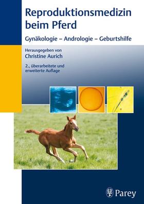 Aurich | Reproduktionsmedizin beim Pferd | E-Book | sack.de
