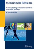 Stodulka |  Medizinische Reitlehre | eBook | Sack Fachmedien