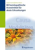 Trachsel-Vetsch / Trachsel |  88 homöopathische Arzneimittel für akute Erkrankungen | eBook | Sack Fachmedien