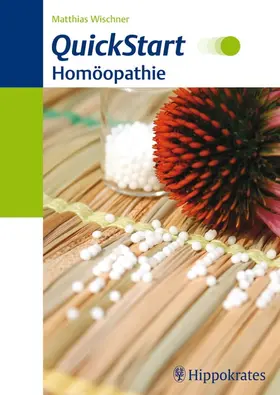 Wischner |  QuickStart Homöopathie | eBook | Sack Fachmedien