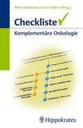 Holzhauer / Buchmann / Gröber |  Checkliste Komplementäre Onkologie | eBook | Sack Fachmedien