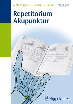Hecker / Steveling / Peuker |  Repetitorium Akupunktur | eBook | Sack Fachmedien