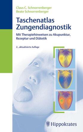 Schnorrenberger | Taschenatlas der Zungendiagnostik | E-Book | sack.de