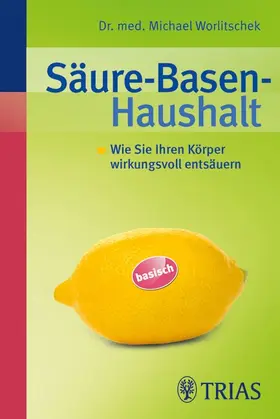 Worlitschek |  Säure-Basen-Haushalt | eBook | Sack Fachmedien