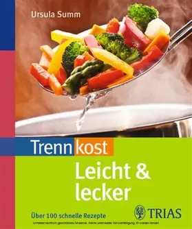 Summ |  Trennkost leicht & lecker | eBook | Sack Fachmedien