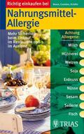 Reese / Constien / Schäfer |  Richtig einkaufen bei Nahrungsmittel-Allergien | eBook | Sack Fachmedien