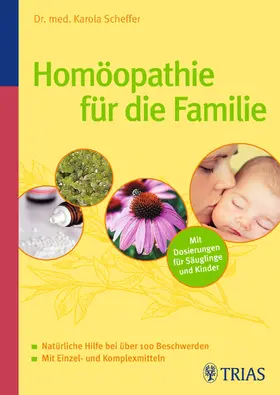 Scheffer |  Homöopathie für die Familie | eBook | Sack Fachmedien