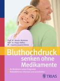 Laupert-Deick / Middeke / Völker |  Bluthochdruck senken ohne Medikamente | eBook | Sack Fachmedien