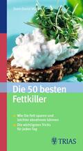 Müller |  Die 50 besten Fettkiller | eBook | Sack Fachmedien