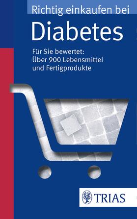 Hofele / Burkard | Hofele, K: Richtig einkaufen bei Diabetes | Buch | 978-3-8304-6308-5 | sack.de