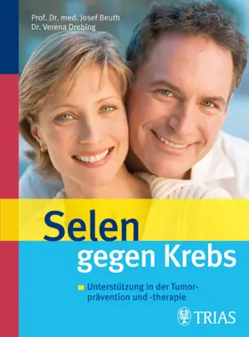 Beuth / Drebing |  Selen gegen Krebs | eBook | Sack Fachmedien