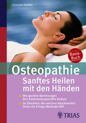 Newiger | Osteopathie: Sanftes Heilen mit den Händen | E-Book | www.sack.de
