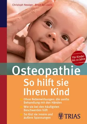 Beinborn / Newiger |  Osteopathie: So hilft Sie Ihrem Kind | eBook | Sack Fachmedien