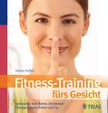 Höfler, Heike |  Fitness-Training fürs Gesicht | eBook | Sack Fachmedien