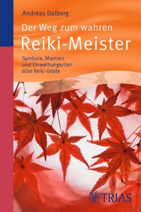 Dalberg | Der Weg zum wahren Reiki-Meister | E-Book | sack.de