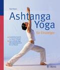 Fraser |  Ashtanga Yoga für Einsteiger | Buch |  Sack Fachmedien