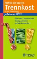 Heintze |  Richtig einkaufen Trennkost | eBook | Sack Fachmedien