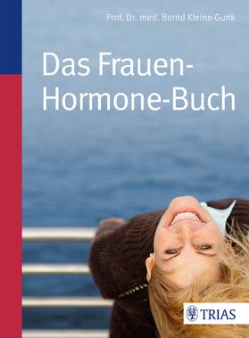 Kleine-Gunk | Das Frauen-Hormone-Buch | E-Book | sack.de