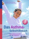 Schmoller / Meyer |  Das Asthma-Selbsthilfebuch | eBook | Sack Fachmedien