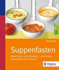 Moll |  Suppenfasten | Buch |  Sack Fachmedien